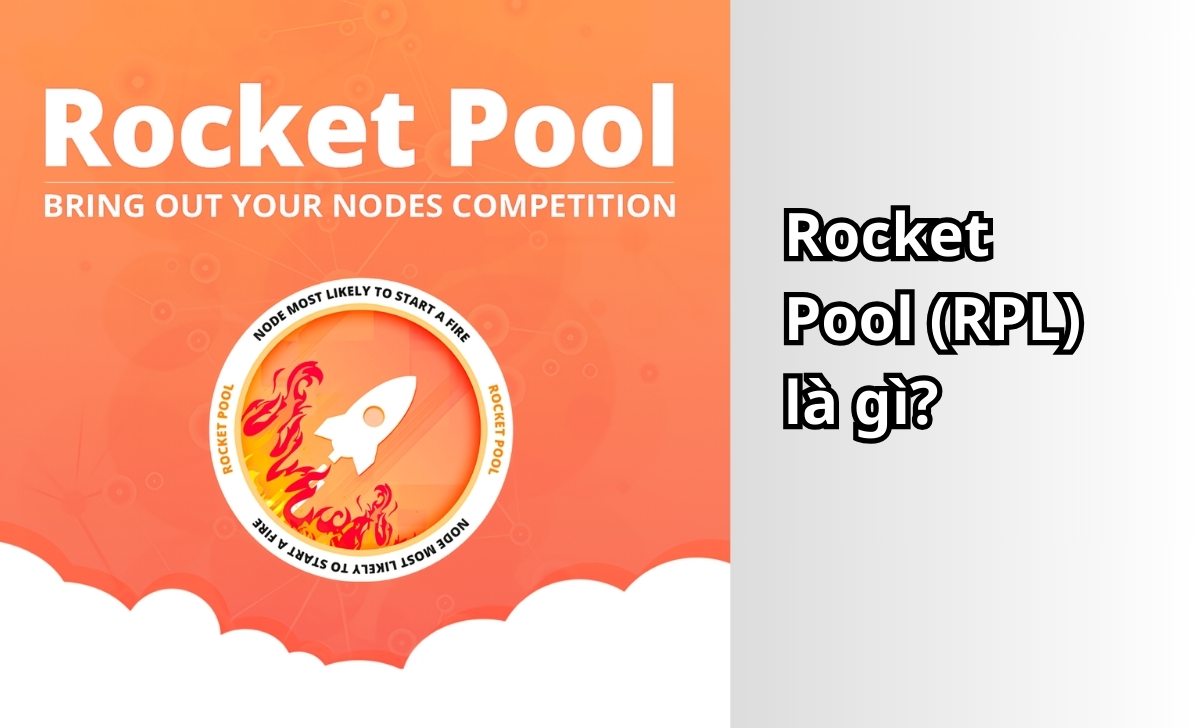 Rocket Pool (RPL) là gì?