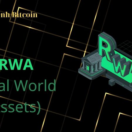 RWA là gì? Top 5 dự án Real World Assets nổi bật hiện nay