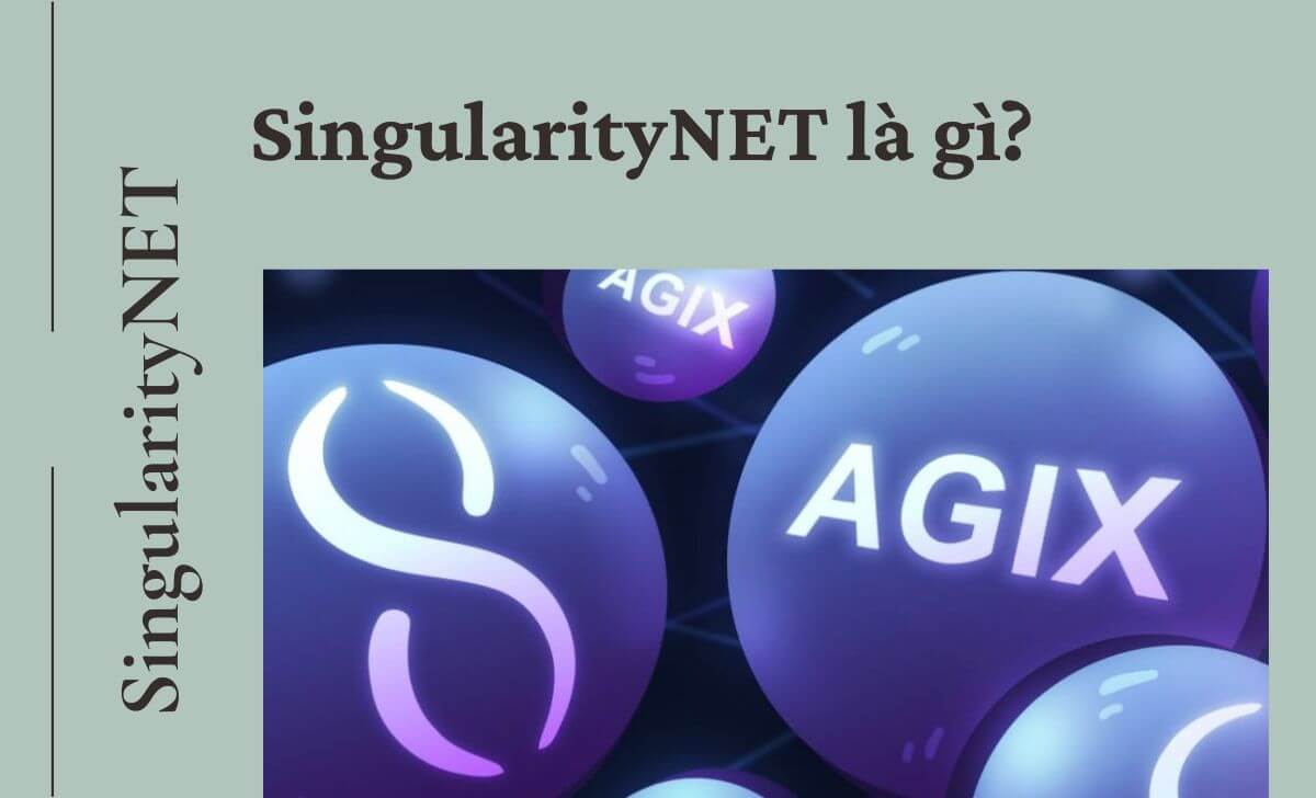 SingularityNET (AGIX) là một nền tảng tập trung vào AI