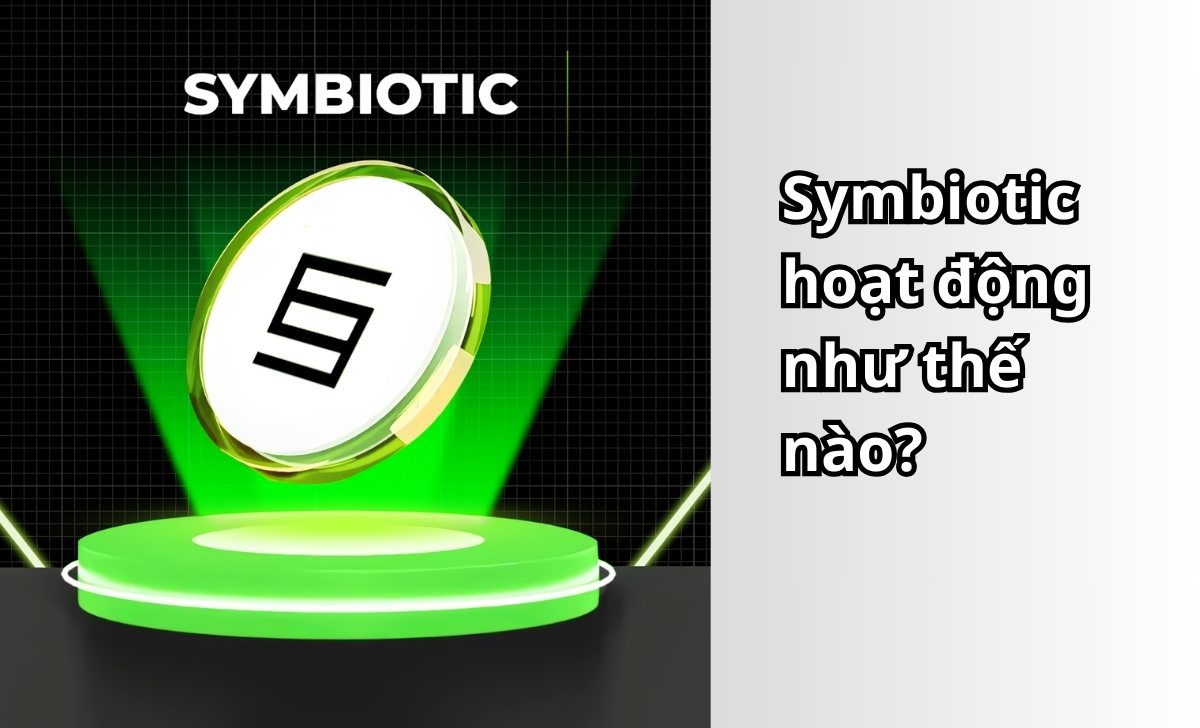 Symbiotic hoạt động như thế nào?