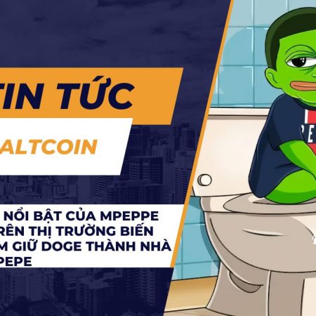 Tác động nổi bật của Mpeppe (MPEPE) trên thị trường biến người nắm giữ DOGE thành nhà đầu tư MPEPE