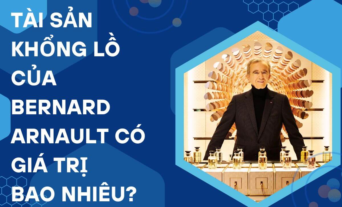 LVMH do Arnault lãnh đạo đã ghi nhận doanh thu kỷ lục đạt 79,2 tỷ USD