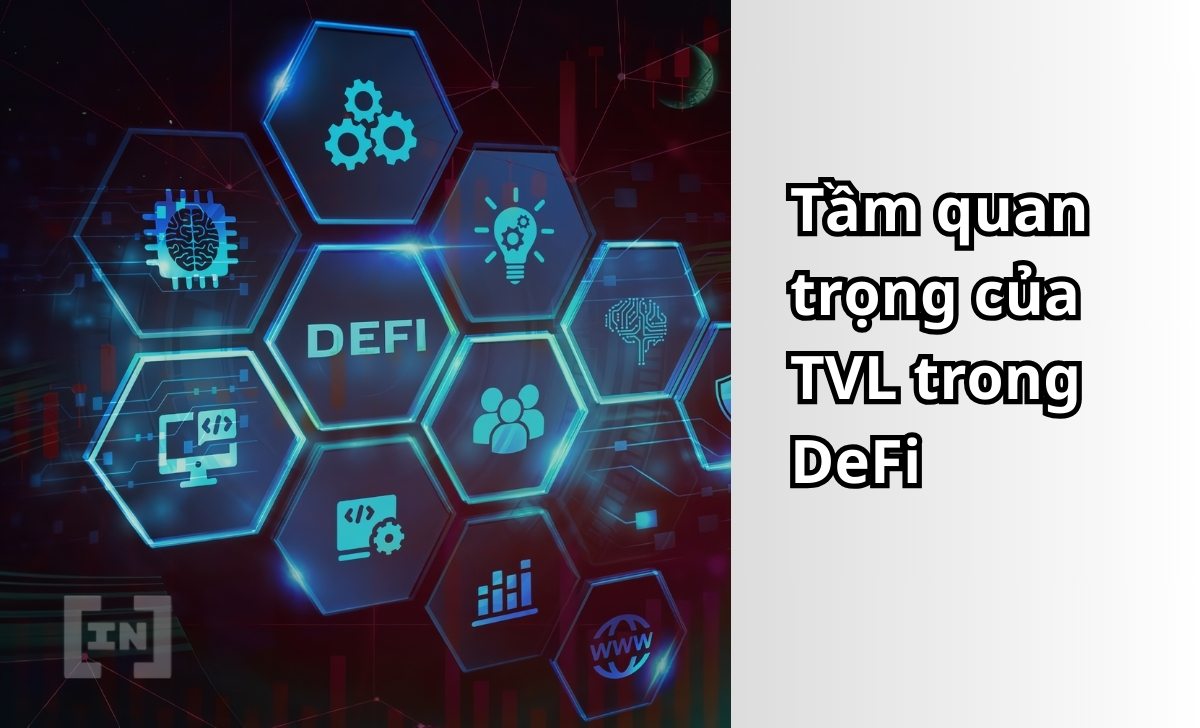 Tầm quan trọng của TVL trong DeFi