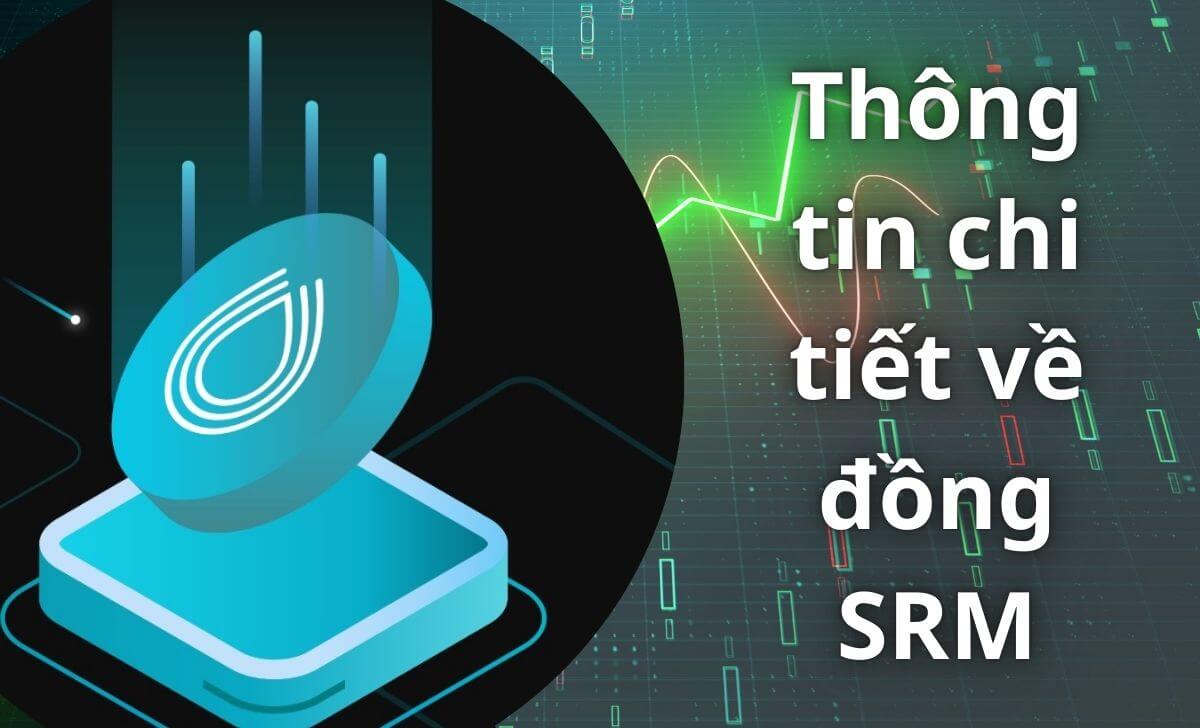 Thông tin cơ bản về đồng SRM