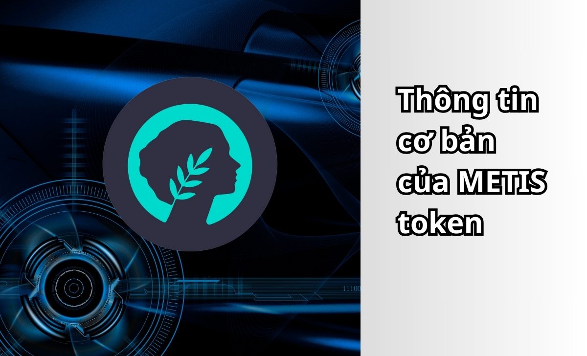 Thông tin cơ bản của METIS token