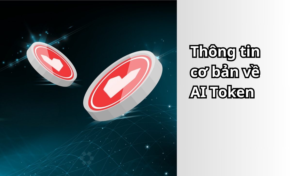 Thông tin cơ bản về AI Token