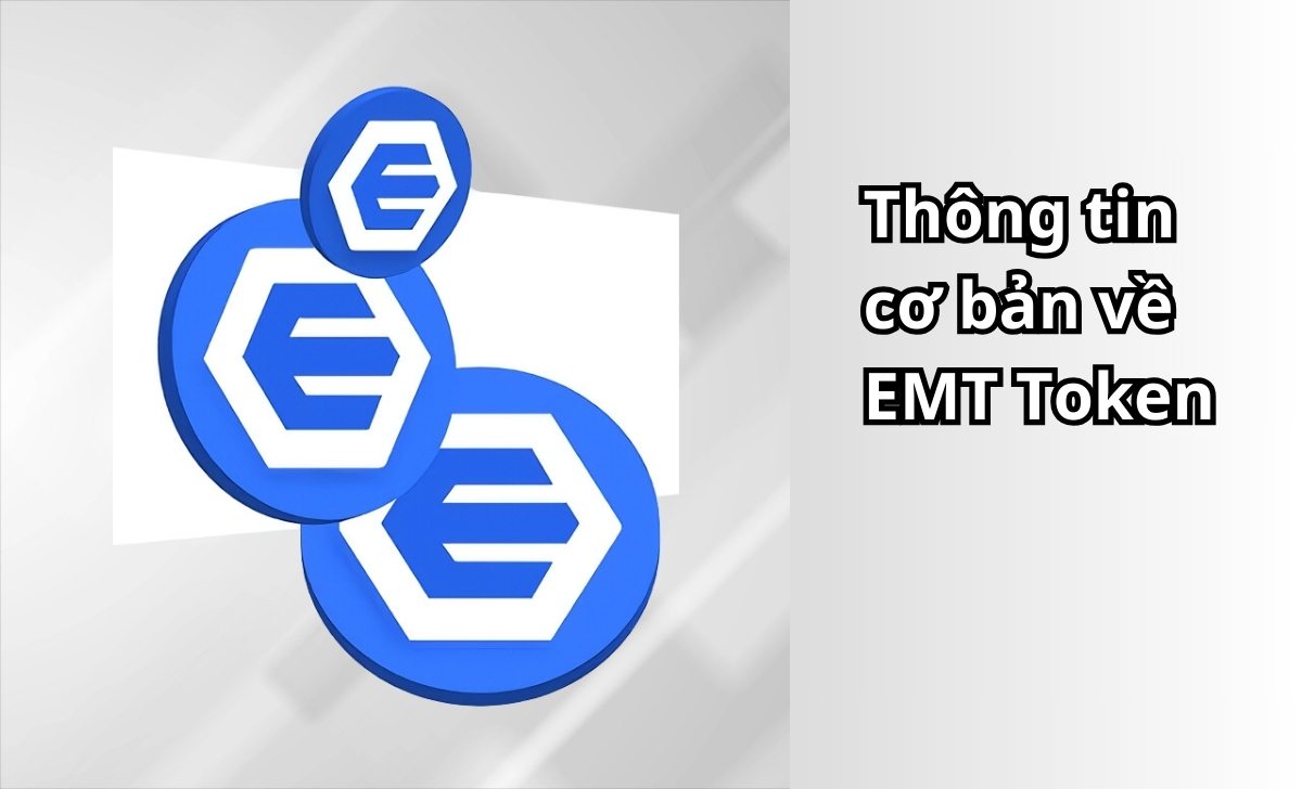 Thông tin cơ bản về EMT Token