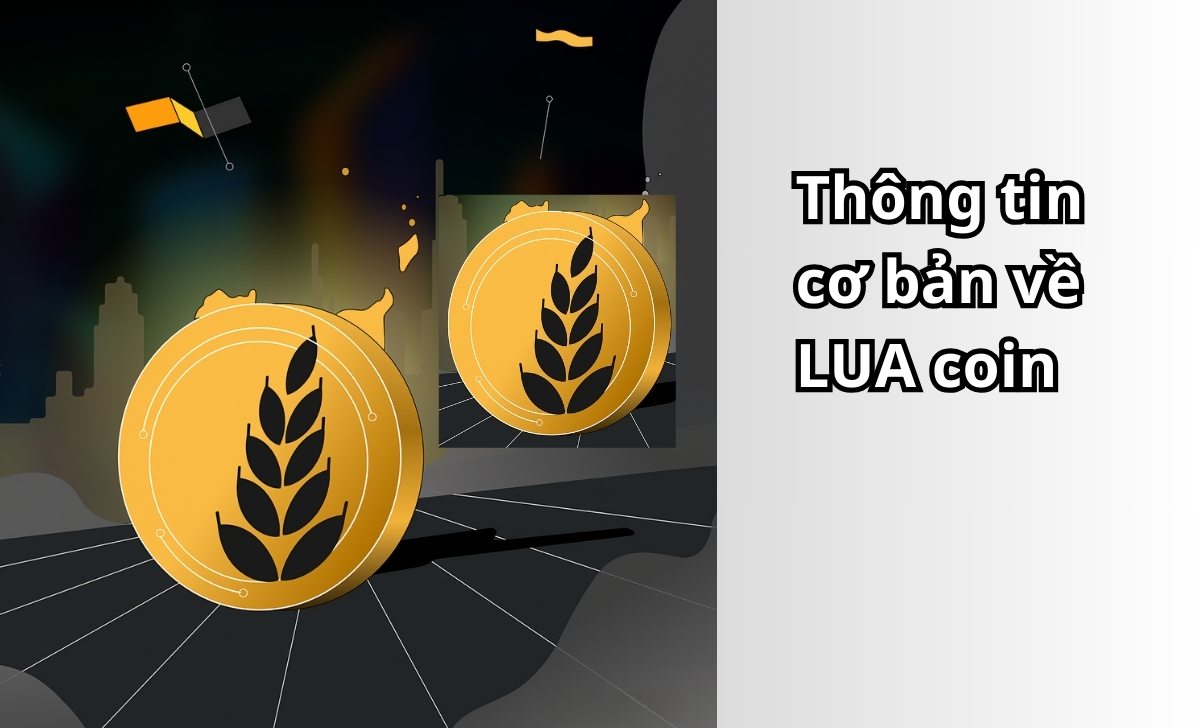 Thông tin cơ bản về LUA coin