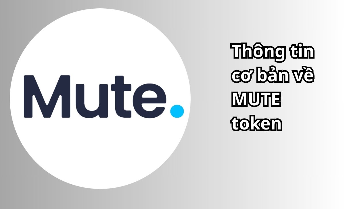 Thông tin cơ bản về MUTE token