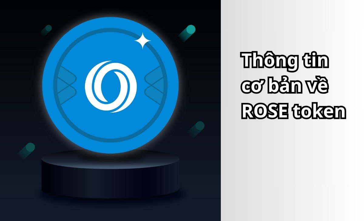 Thông tin cơ bản về ROSE token