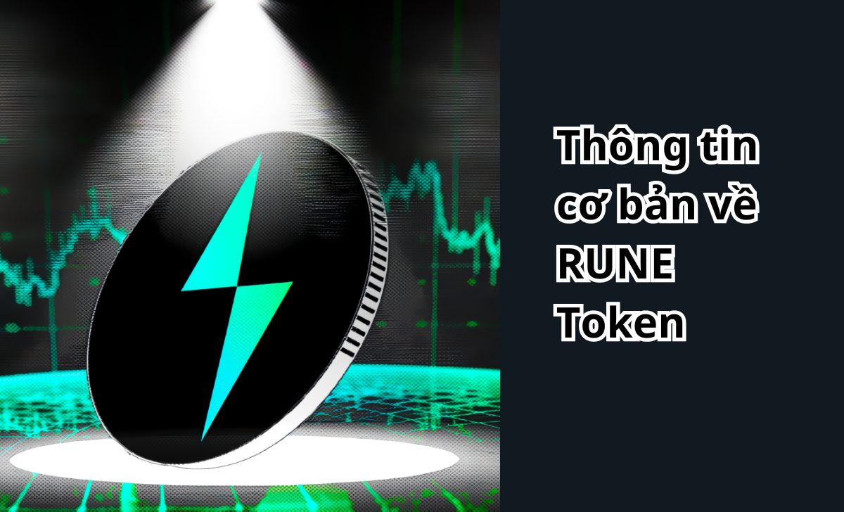 Thông tin cơ bản về RUNE token