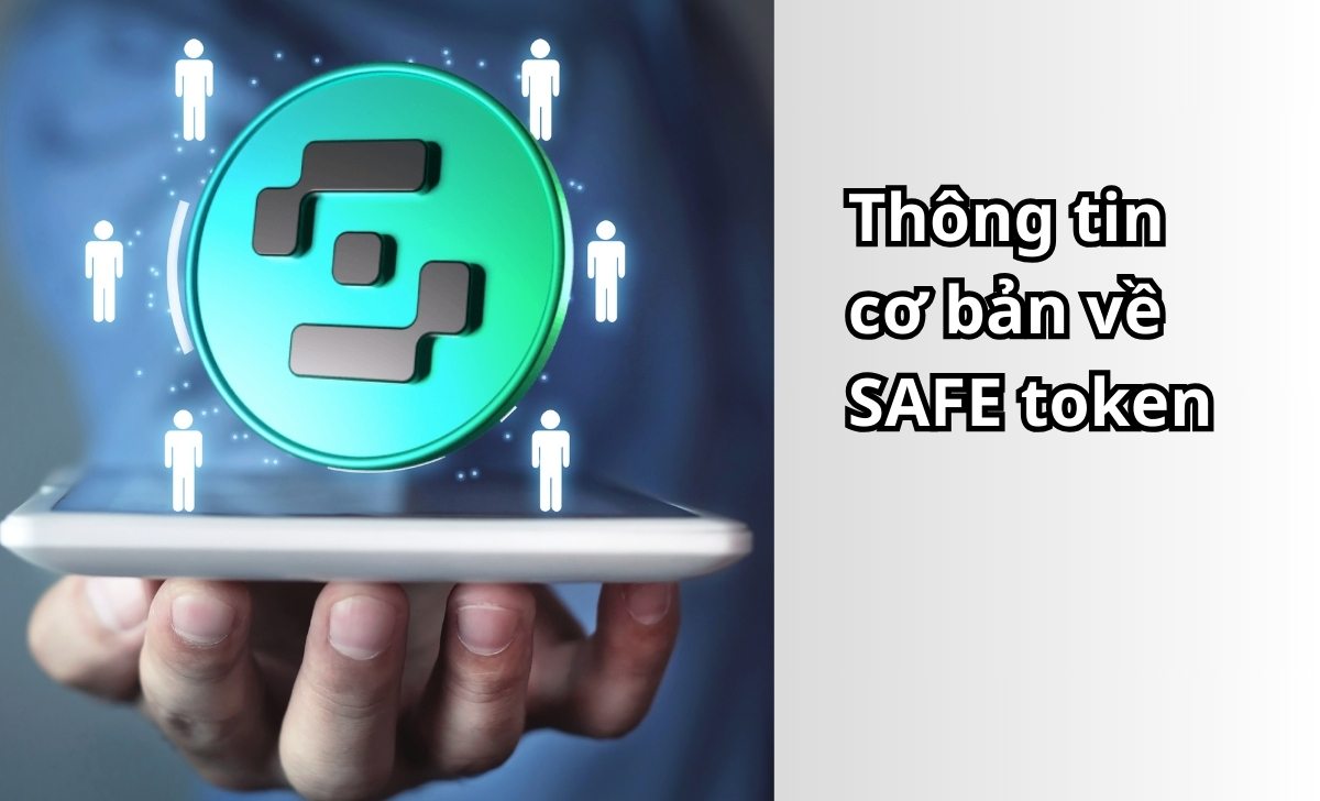 Thông tin cơ bản về SAFE token