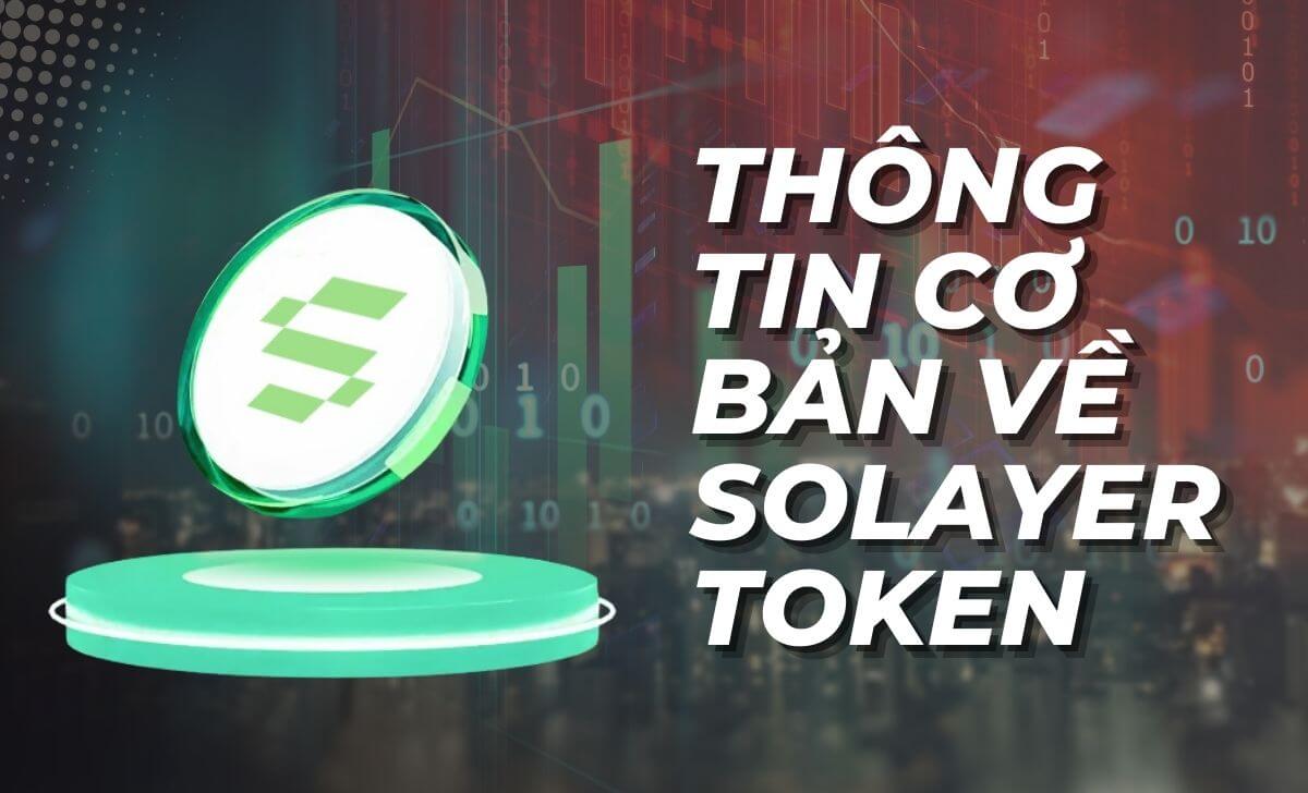 Hiện tại, Solayer chưa công khai thông tin chi tiết về token của mình