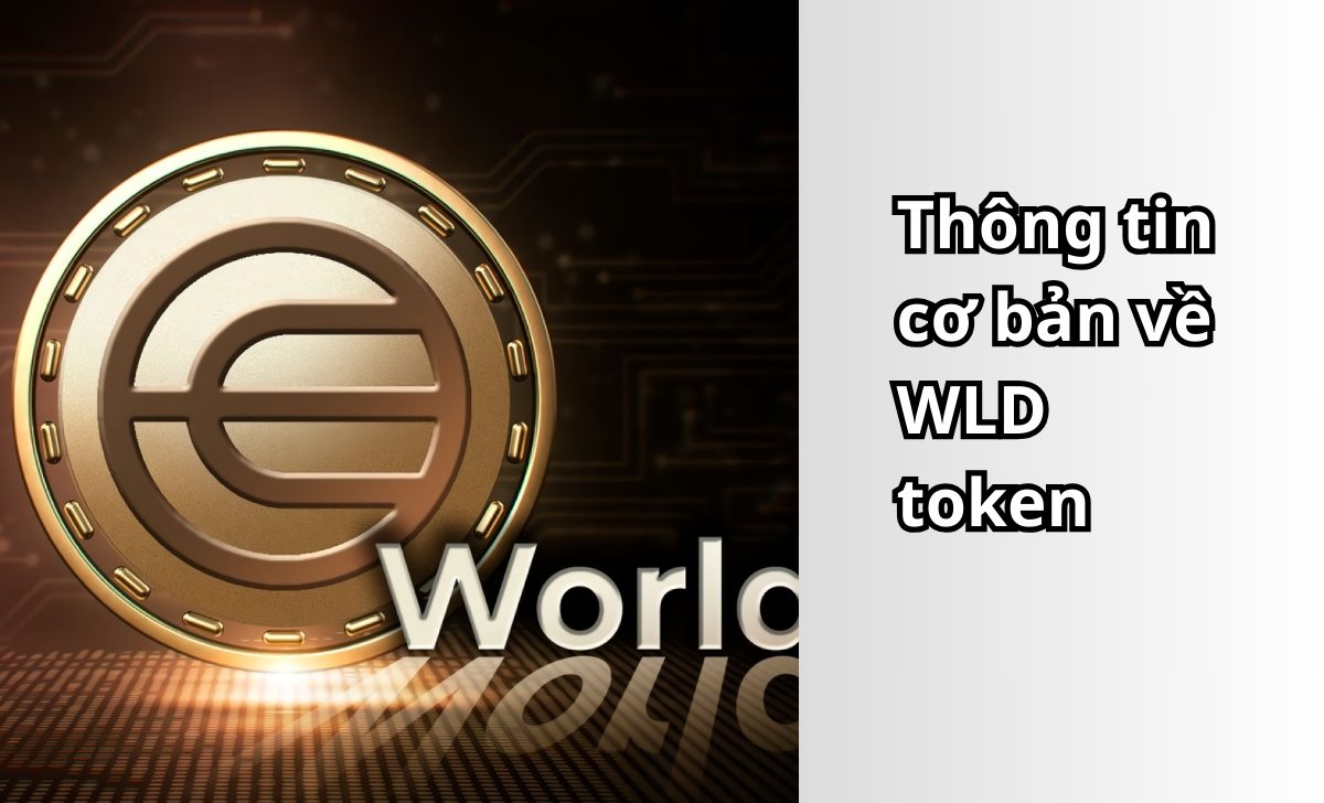 Thông tin cơ bản về WLD token