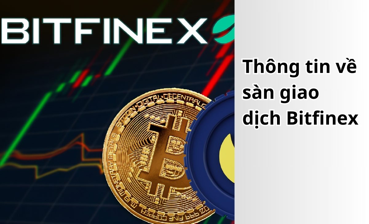 Thông tin về sàn giao dịch Bitfinex