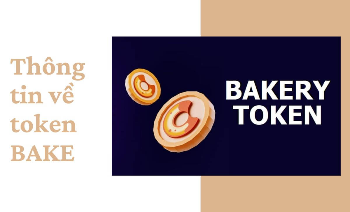 Thông tin chi tiết về token BAKE