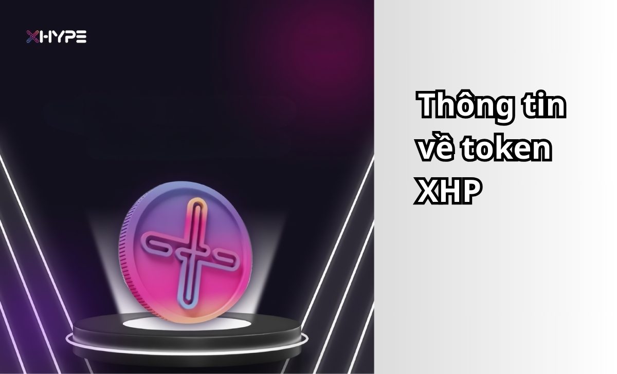 Thông tin về XHP token