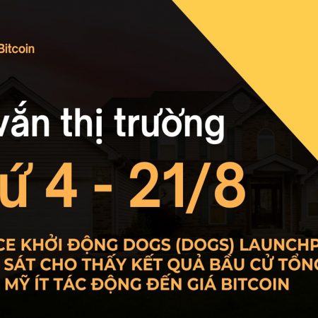 Tin vắn thị trường crypto Thứ 4 – 21/8