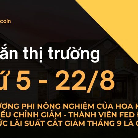 Tin vắn thị trường crypto Thứ 5 – 22/8