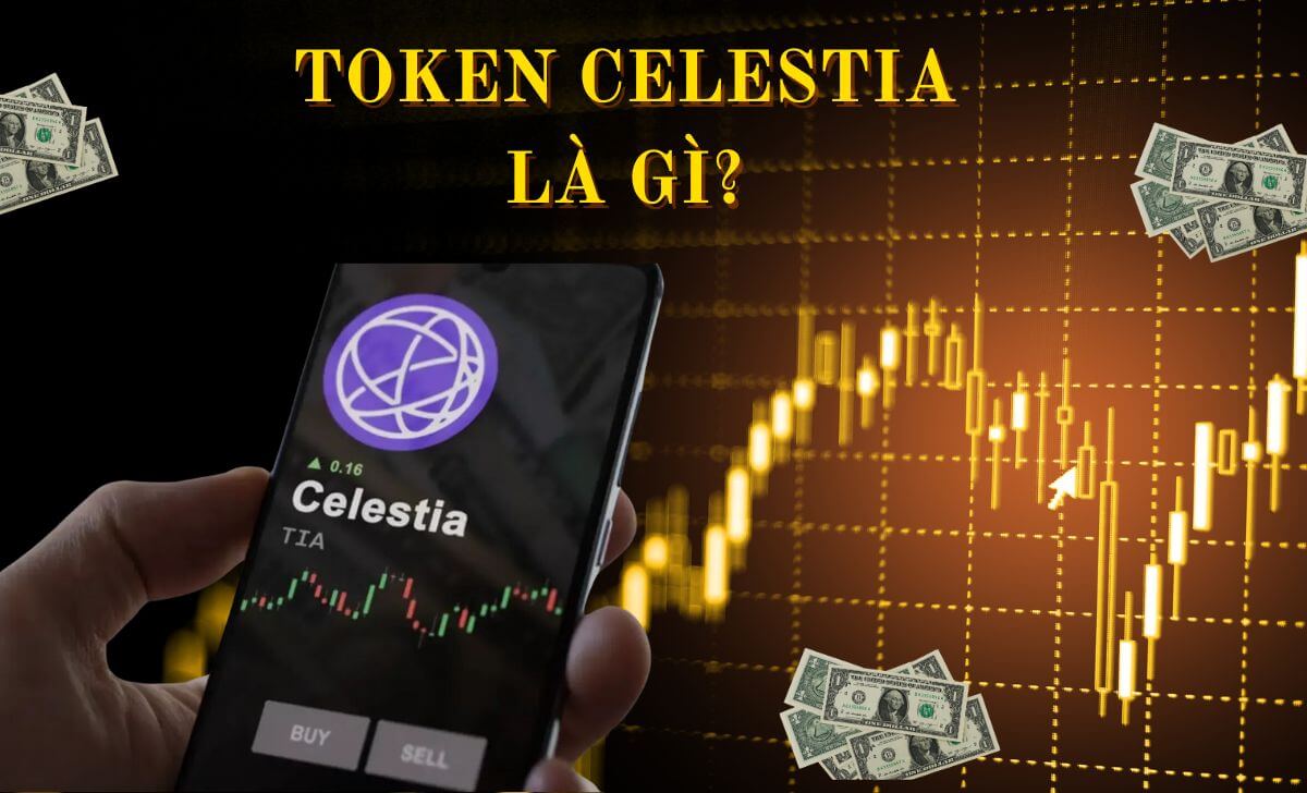 Tìm hiểu về Token Celestia