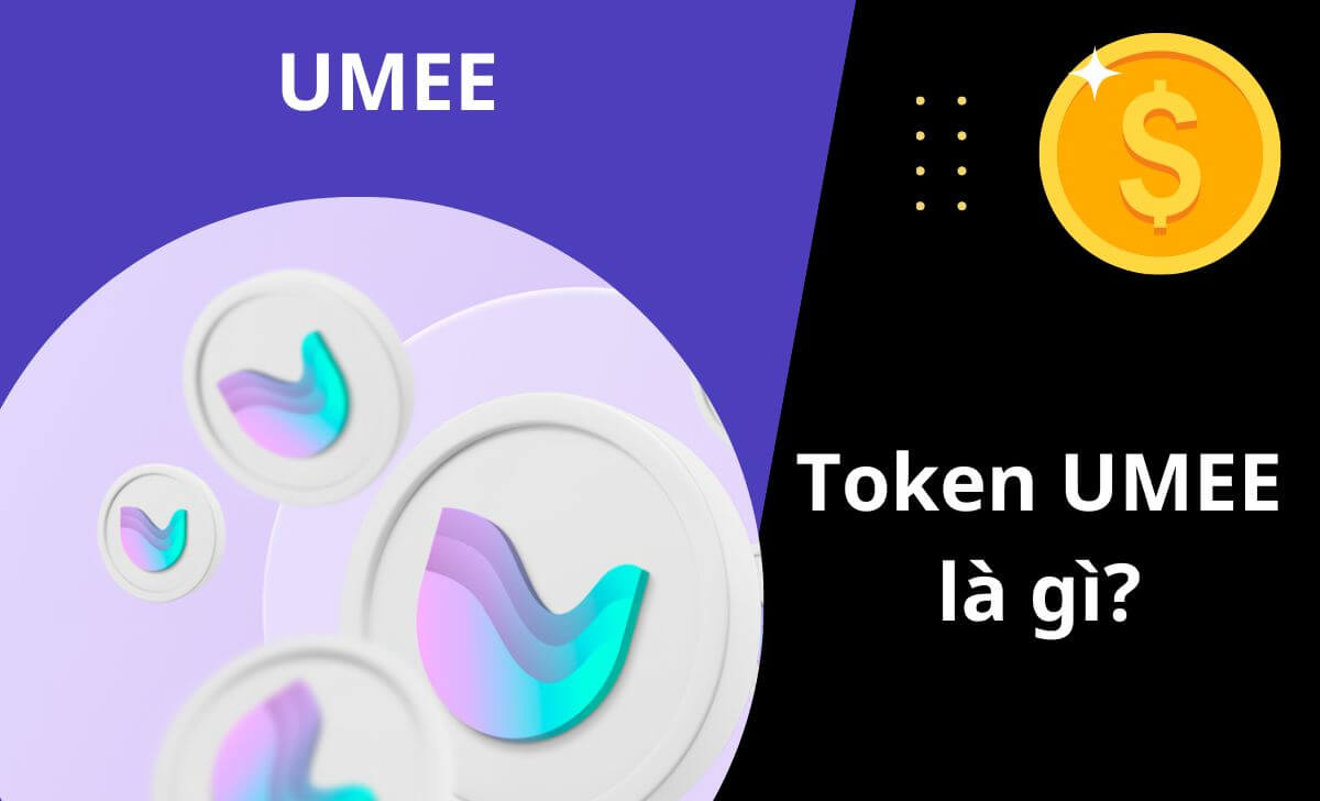 UMEE là đồng tiền kỹ thuật số được sử dụng trên blockchain Umee PoS