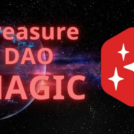 Treasure DAO là gì? Tổng quan về đồng tiền điện tử MAGIC