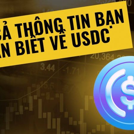 USD Coin (USDC) là gì? Tất cả thông tin bạn cần biết về USDC