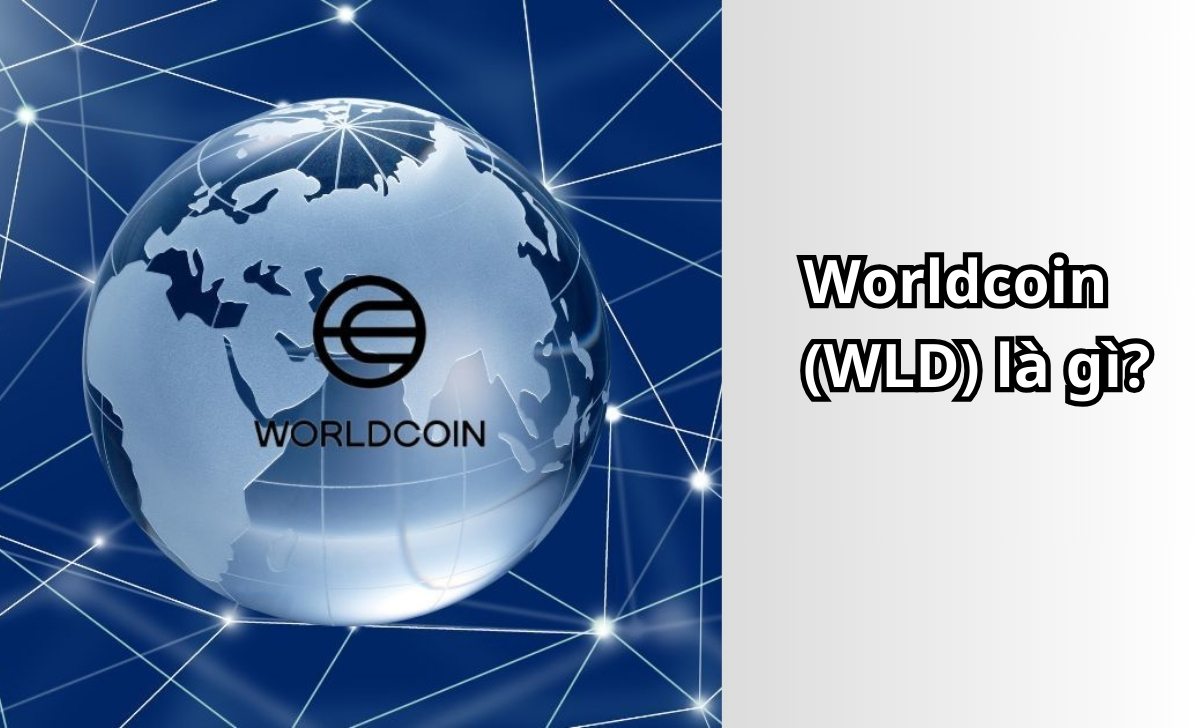 Worldcoin (WLD) là gì?