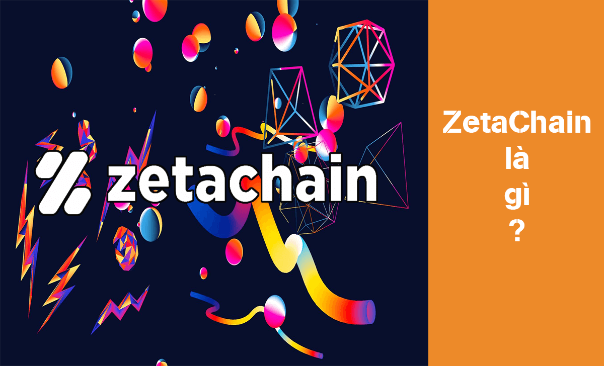 ZetaChain là một nền tảng blockchain layer 1 được thiết kế để kết nối các blockchain lại với nhau